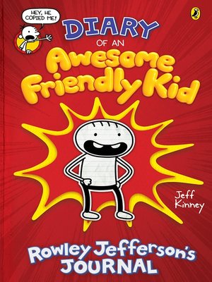 cover image of Diary of an Awesome Friendly Kid: Rowley Jefferson's Journal